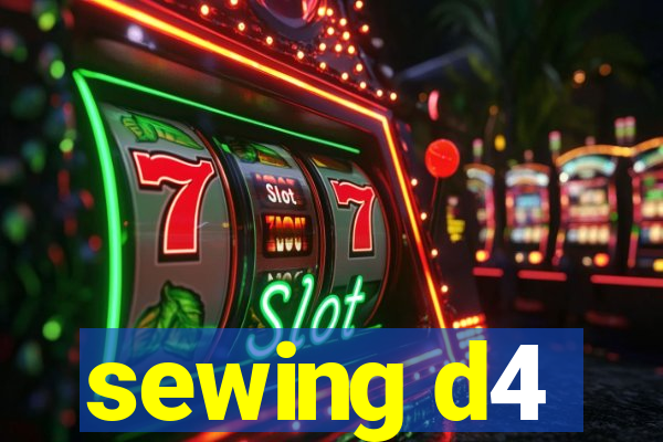 sewing d4